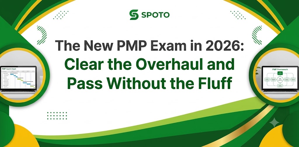 The New PMP Exam in 2026: Clear the Overhaul and Pass Without the Fluff