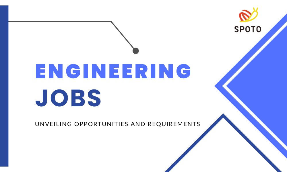 Engineering Jobs in the Modern Era