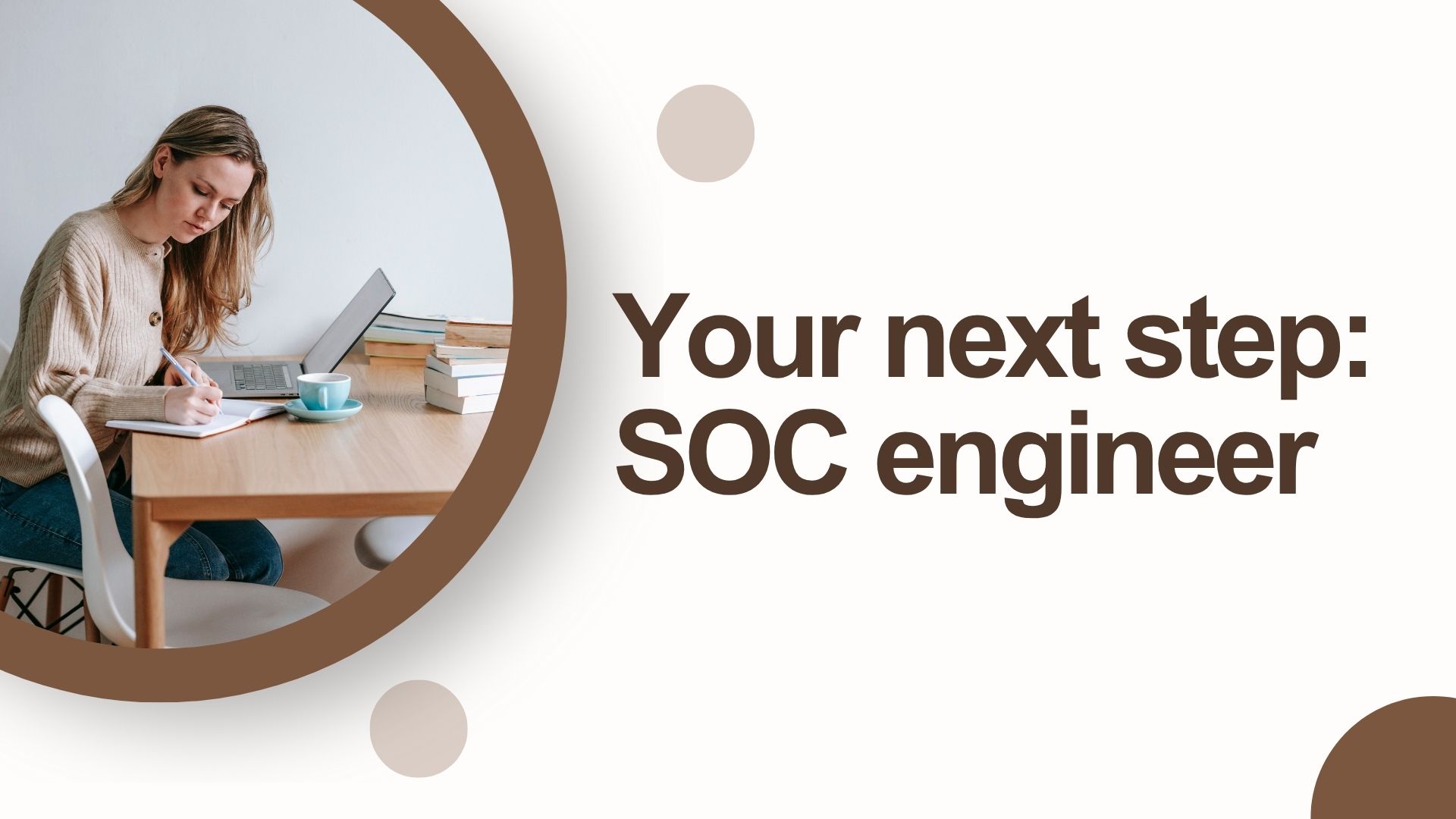 Your next step: SOC engineer