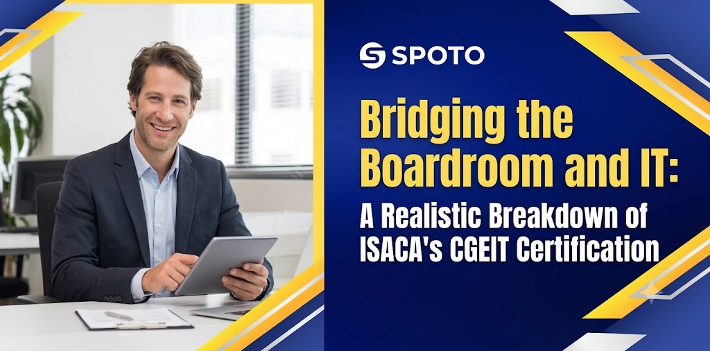 Bridging the Boardroom and IT: A Realistic Breakdown of ISACA's CGEIT Certification