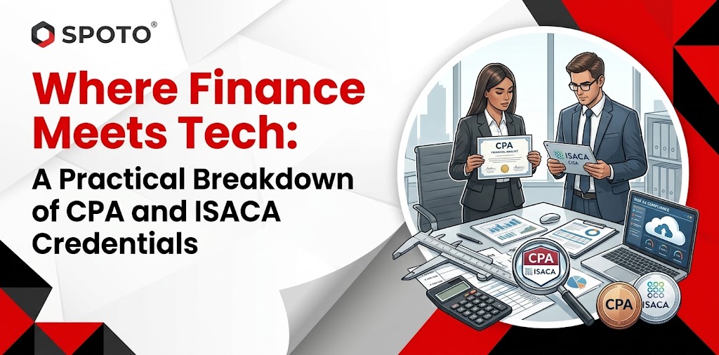 Where Finance Meets Tech: A Practical Breakdown of CPA and ISACA Credentials