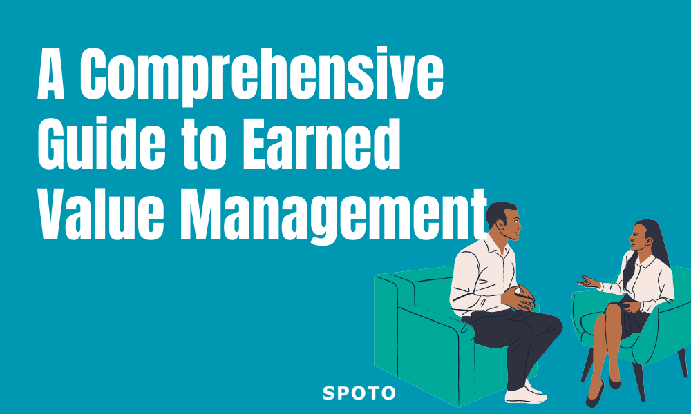 A Comprehensive Guide to Earned Value Management and Its Formulas